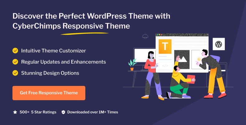 Discover the Perfect WordPress Theme with CyberChimps Responsive Theme